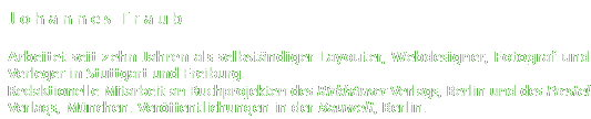 Johannes Traub: Arbeitet seit zehn Jahren als selbst&auml;ndiger Layouter, Webdesigner, Fotograf und Verleger in Stuttgart und Freiburg. Redaktionelle Mitarbeit an Buchprojekten des Birkh&auml;user Verlags, Berlin und des Prestel Verlags, M&uuml;nchen. Ver&ouml;ffentlichungen in der Bauwelt, Berlin. Webseiten u. a. f&uuml;r Architekten, Ingenieure, K&uuml;nstler (www.traubwebdesign.de). Layouts f&uuml;r Architekturdokumentationen und -publikationen, Flyer, CI + CD.